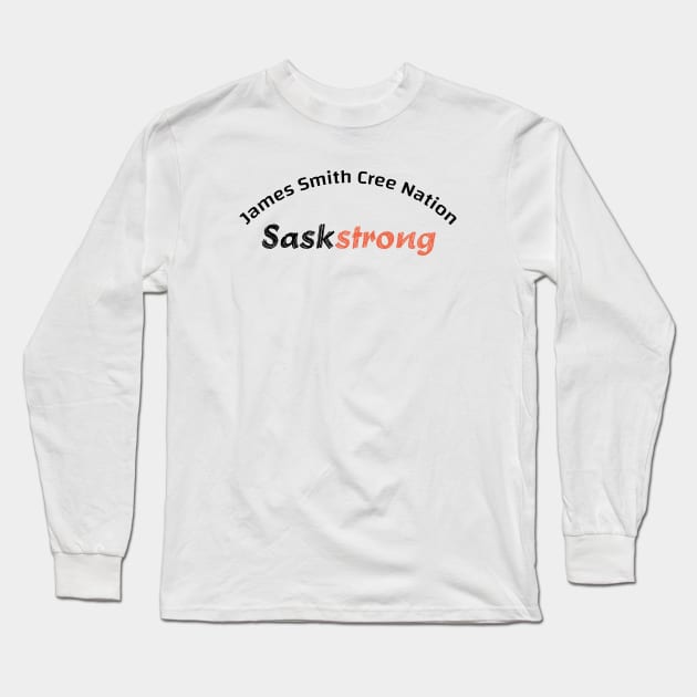 James Smith Cree Nation | saskatchewan Stabbing attacks | saskstrong Long Sleeve T-Shirt by colorfull_wheel